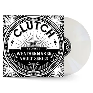 Clutch ‎– Weathermaker Vault Series (Volume 1)